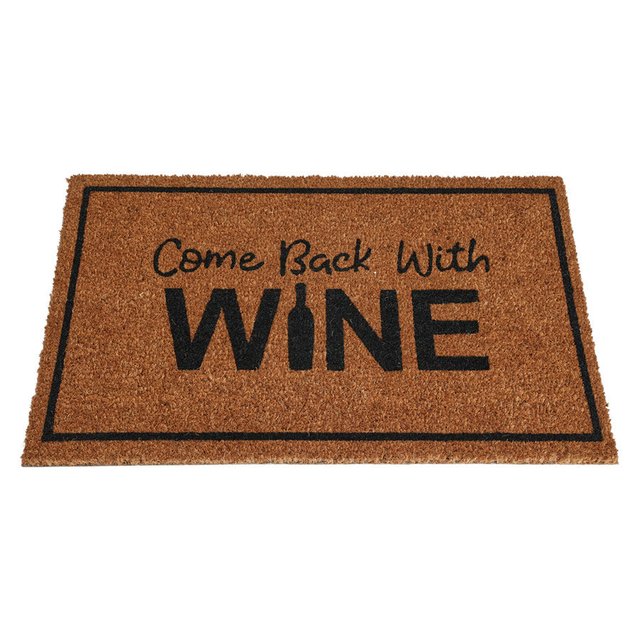 Dørmatte Come Back With Wine 45x75cm